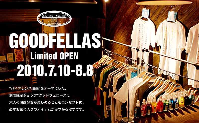 GOODFELLAS Limited OPEN